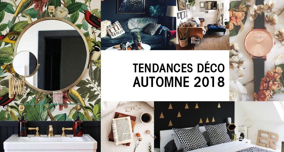 Fall 2018 Home Decor Trends Lab Expérience Déco Club Tissus Blog - Fall Home Decor Trends 2018 Fall 2018 Home Decor Trends Lab Expérience Déco Club Tissus Blog - Fall Home Decor Trends 2018