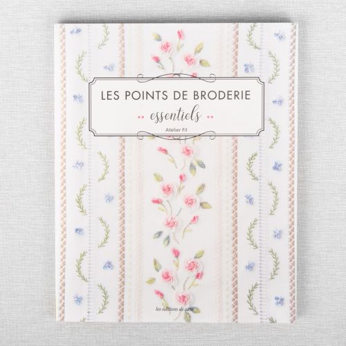 LES POINTS DE BRODERIE ESSENTIELS