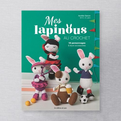 LIVRE MES LAPINOUS AU CROCHET