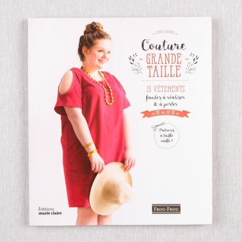 LA COUTURE GRANDE TAILLE : 15 VÊTEMENTS FACILES À RÉALISER & À PORTER