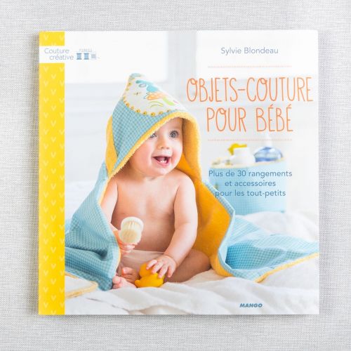 OBJETS COUTURE POUR BÉBÉS