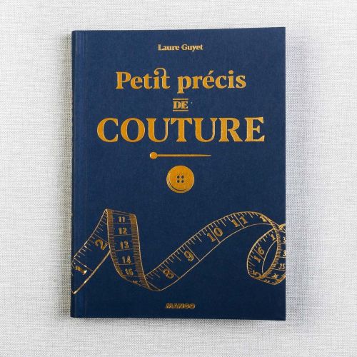 PETIT PRÉCIS DE COUTURE