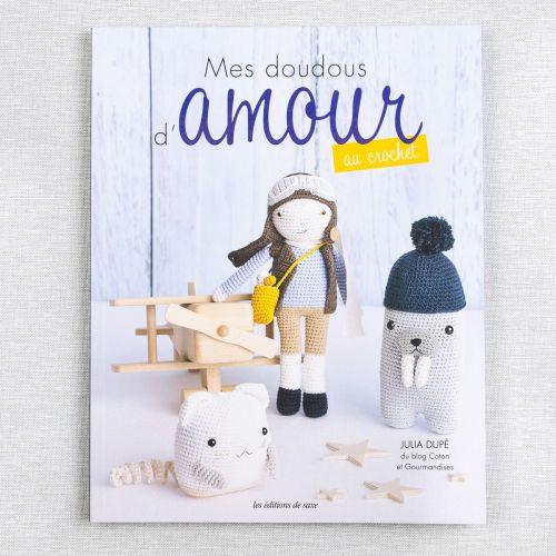 MES DOUDOUS D'AMOUR AU CROCHET