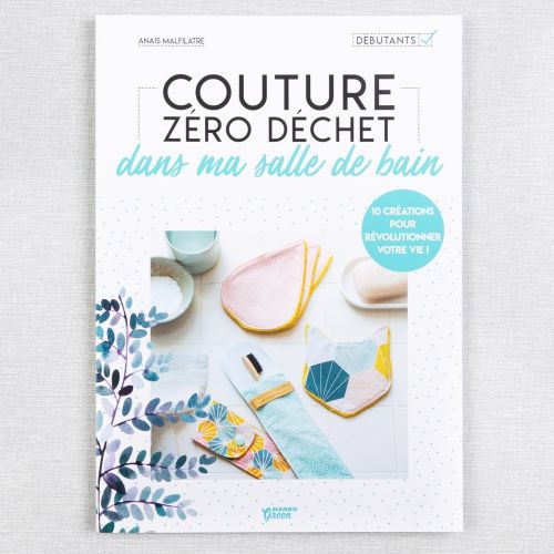 COUTURE ZÉRO DÉCHET DANS MA SALLE DE BAIN